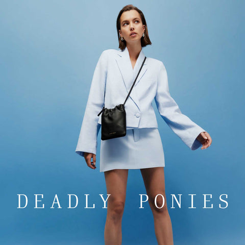 Deadly Ponies.